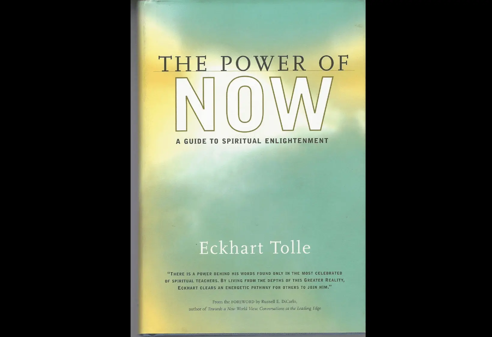 Book Review: The Power of Now: A Guide to Spiritual Enlightenment by Eckhart Tolle